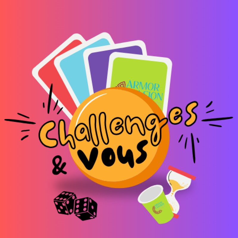 Challenges & Vous!